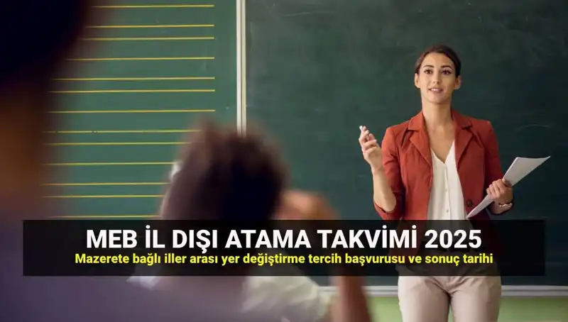 2025 Öğretmenleri İçin MEBBİS ile İl Dışı Atama Süreci